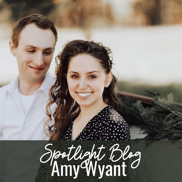 Spotlight Blog: Amy Wyant